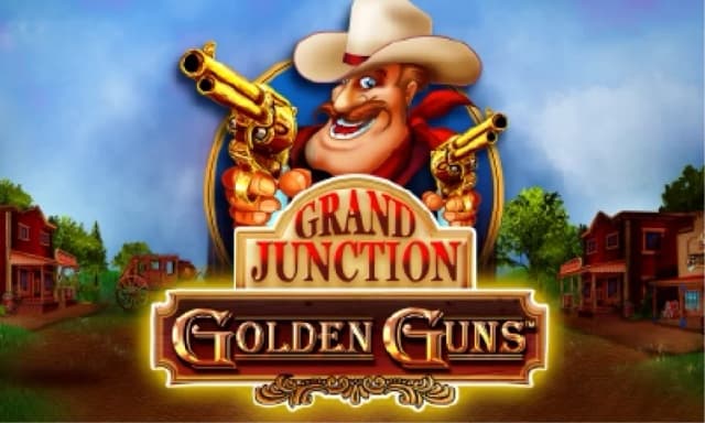 Grand Junction: Golden Guns™