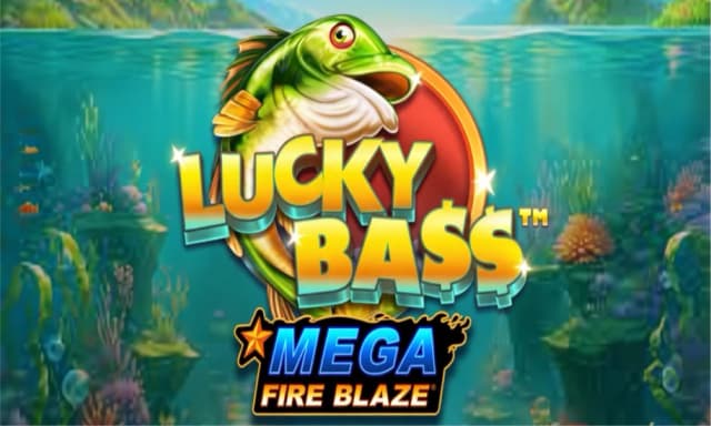Mega Fire Blaze: Lucky Bass™