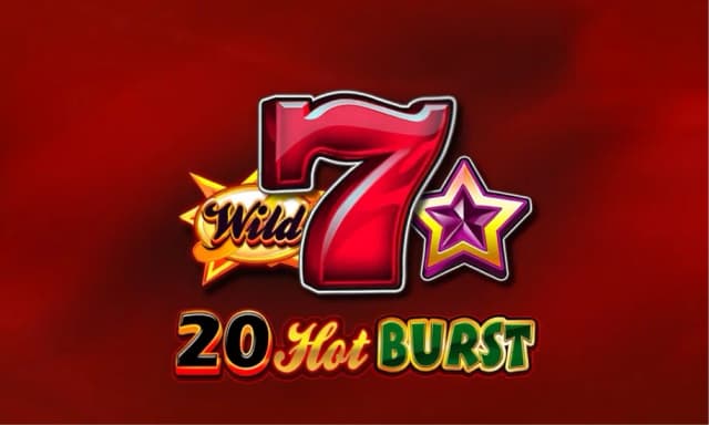 20 Hot Burst